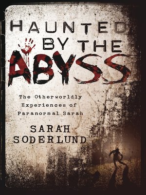 cover image of Haunted by the Abyss